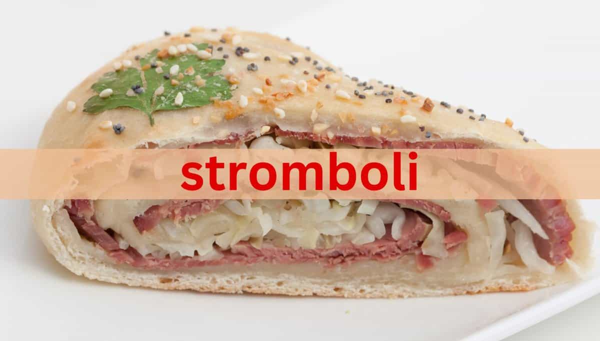 Stromboli vs Calzone Origins, Differences and How to Prepare Each Drizzle Me Skinny!